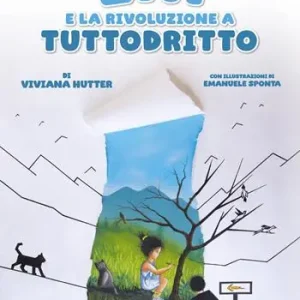 Lilì e la rivoluzione a Tuttodritto. Ediz. illustrata A Buon Prezzo