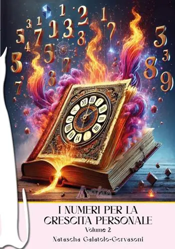 Esclusivo I numeri per la crescita personale. Vol. 2