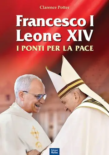 Francesco I e Leone XIV. I ponti per la pace Occasione Imperdibile