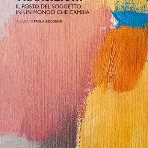 Transizioni. Il posto del soggetto in un mondo che cambia Di Tendenza