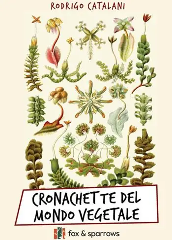 Cronachette del mondo vegetale Soddisfatti O Rimborsati