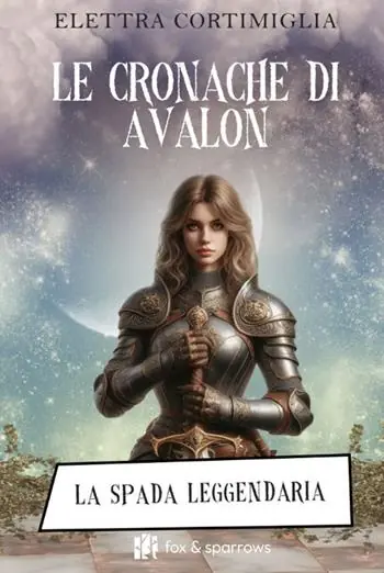 Le cronache di Avalon. La spada leggendaria Occasione