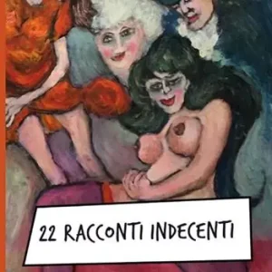 21 racconti indecenti Ultima Occasione