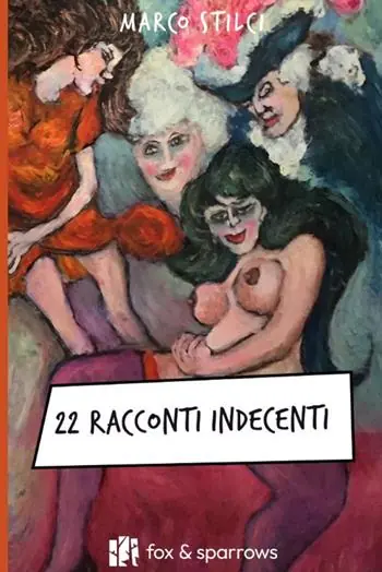 21 racconti indecenti Ultima Occasione