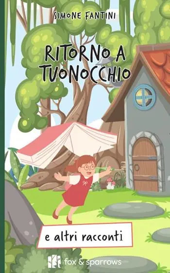 Ritorno a Tuonocchio e altri racconti Novità
