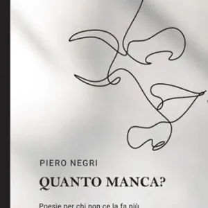 Quanto manca? Poesie per chi non ce la fa più Ultimissimo Modello