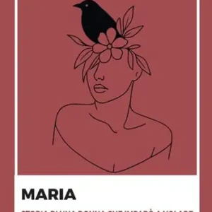Vendita Finale Maria. Storia di una donna che imparò a volare
