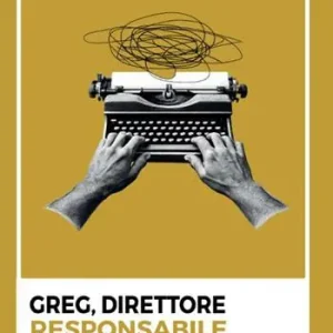 Greg, direttore responsabile Super Prezzo