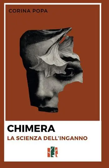 Chimera. La scienza dell‘inganno Quantità Limitata