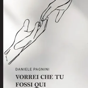 Vorrei che tu fossi qui Ultime Pezzi