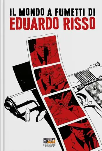 Il mondo a fumetti di Eduardo Risso. Ediz. illustrata Vendita Finale