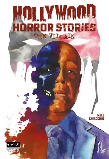 Hollywood Horror Stories. The Villain Promozione Esclusiva