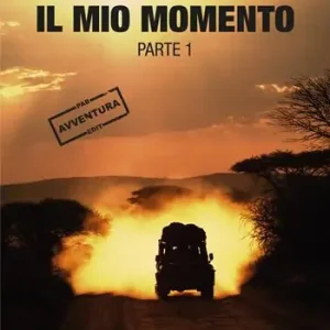 Il mio momento. Vol. 1 Di Tendenza