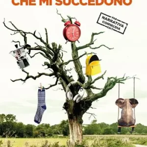 Le cose che mi succedono Prezzo Scontato