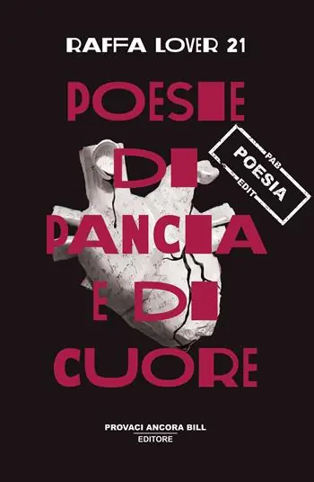 Poesie di pancia e di cuore Promozione Esclusiva