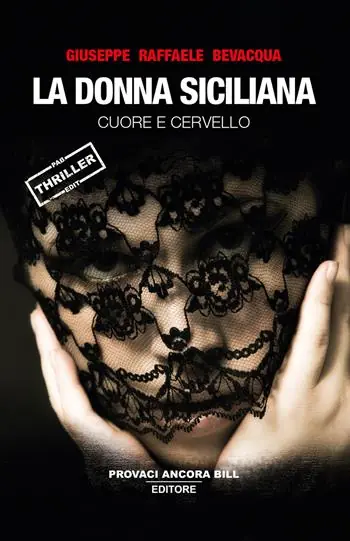 Ordina Subito La donna siciliana. Cuore e cervello