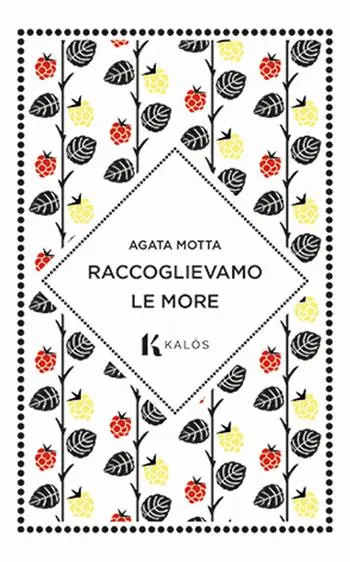 Raccoglievamo le more Acquista Ora