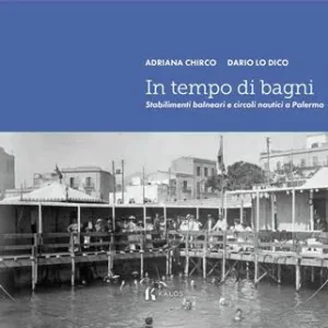 Sconto In tempo di bagni. Stabilimenti balneari e circoli nautici a Palermo