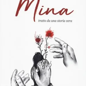Mina, tratto da una storia vera Di Tendenza