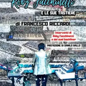Di Tendenza Roby Facchinetti e le sue tastiere