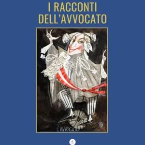 I racconti dell‘avvocato Esclusivo