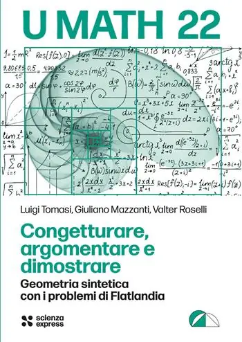 Occasione Imperdibile Congetturare, argomentare e dimostrare