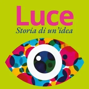 Soddisfatti O Rimborsati Luce. Storia di un‘idea