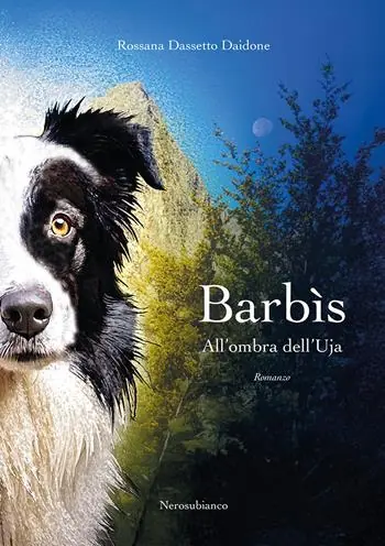 Ultima Occasione Barbìs. All‘ombra dell‘Uja