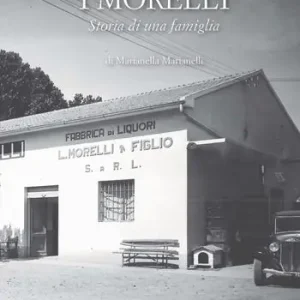 I Morelli. Storia di una famiglia. Ediz. integrale Affare