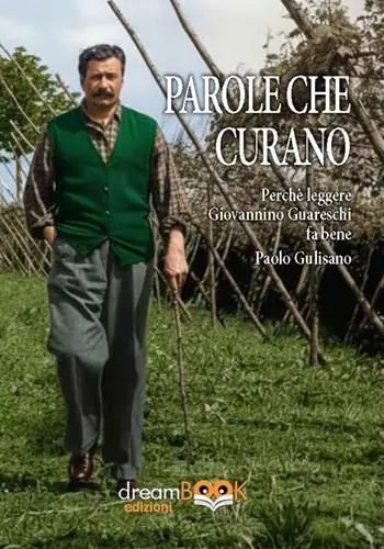 Le parole che curano. Perché leggere Giovannino Guareschi fa bene. Ediz. integrale Occasione