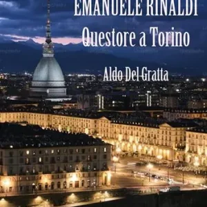 Emanuele Rinaldi. Questore a Torino Consegna Rapida