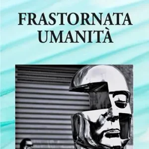 Acquista Ora Frastornata umanità
