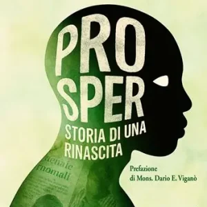Economico Prosper. Storia di una rinascita