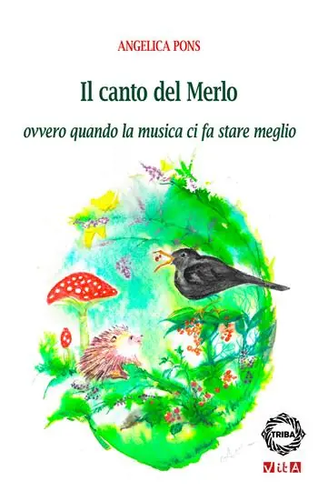 Il canto del Merlo. Ovvero quando la musica ci fa stare meglio Affare