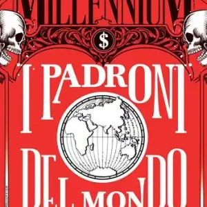 Millennium (2024). Vol. 83 I padroni del mondo Ultima Occasione