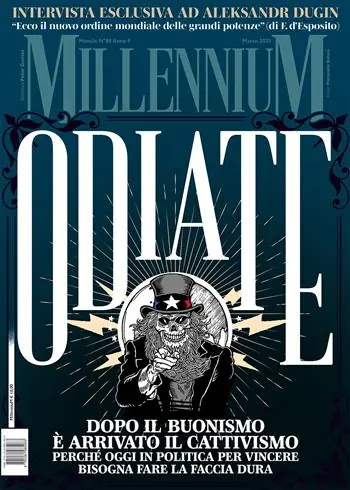 Più Venduto MillenniuM (2025). Vol. 88 Odiate. Dopo il buonismo è arrivato il cattivismo. Perchè oggi in politica per vincere bisogna fare la faccia dura