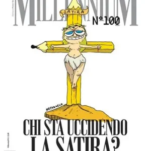 MillenniuM (2026). Vol. 100 Chi sta uccidendo la satira? Prezzo Ridotto