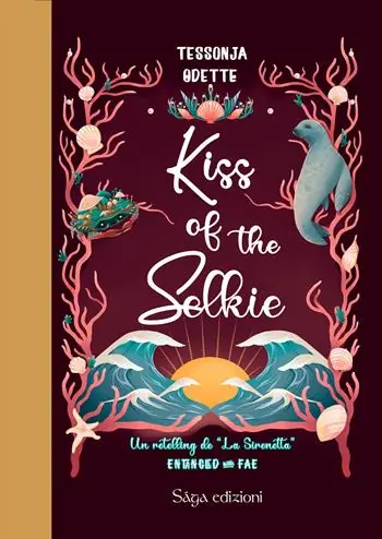Kiss of the Selkie. Entangled with fae Compra Oggi Stesso
