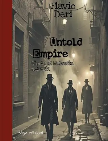 Occasione Imperdibile Untold empire. Storie di malavita nei Miti