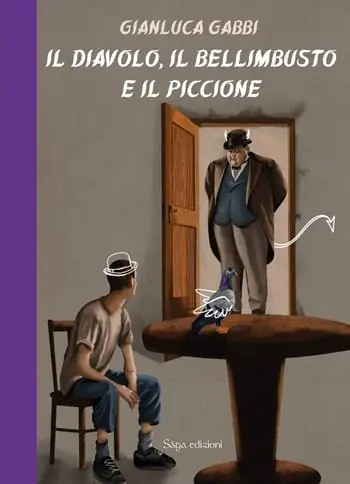 Il diavolo, il bellimbusto e il piccione Occasione