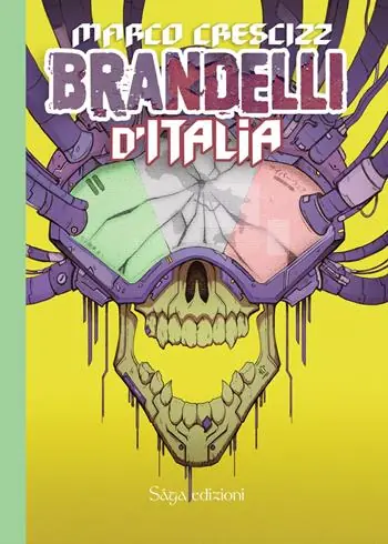 Brandelli d‘Italia. Ediz. illustrata Solo Oggi