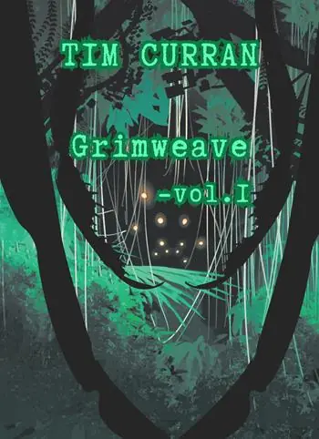 Grimweave. Vol. 1 Popolare