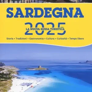 Vendita Finale Sardegna 2025. Nuova guida turistica. Ediz. a colori