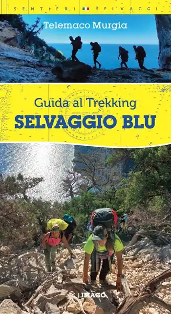 Selvaggio blu. Guida al trekking Prezzo Scontato