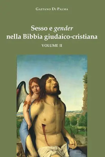 Reso Gratuito Sesso e gender nella Bibbia giudaico-cristiana. Vol. 2