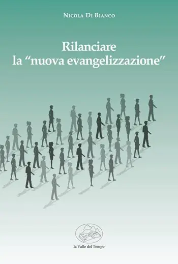 Rilanciare la nuova evengelizzazione Consegna Rapida