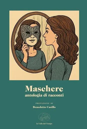 Maschere. Antologia di racconti Prezzo Basso