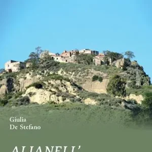 Alianello. Storie, tradizioni, persone Sconto