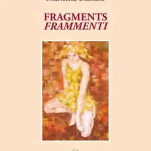 Vendita Finale Fragments-Frammenti. Ediz. bilingue