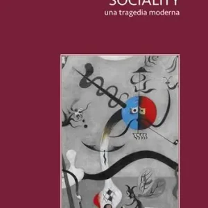 Sociality. Una tragedia moderna Prezzo Scontato